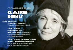 Cannes ehrt Claire Denis und zeigt J’AI PAS SOMMEIL